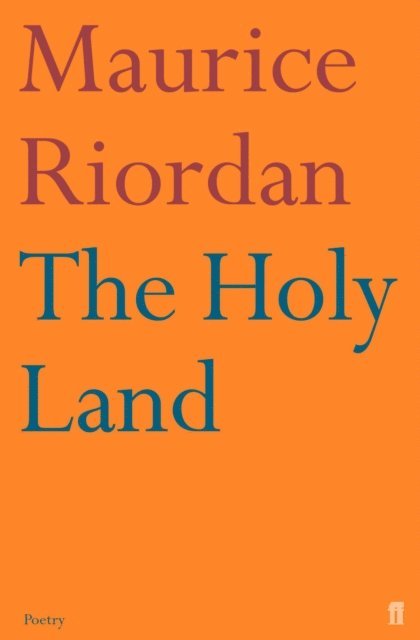 Maurice Riordan - Holy Land, E-bok