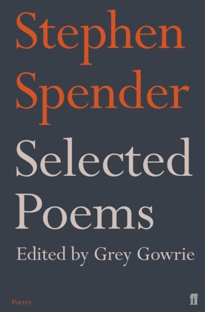 Stephen Spender - Selected Poems of Stephen Spender, E-bok