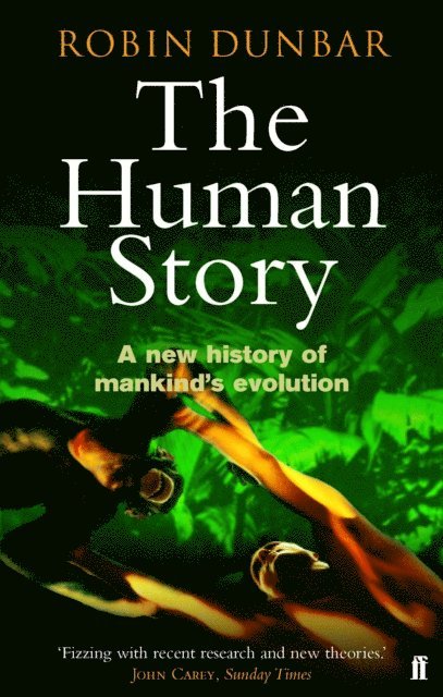 Robin Dunbar - Human Story, E-bok