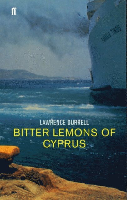 Lawrence Durrell - Bitter Lemons of Cyprus, E-bok