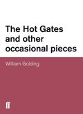 Hot Gates and other occasional pieces
