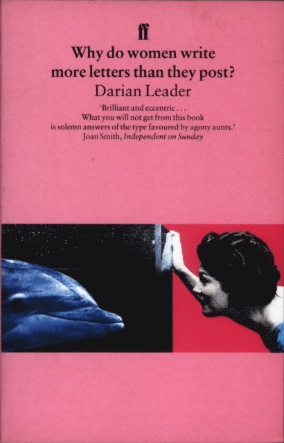 Darian Leader - Why do women write more letters than they post?, E-bok
