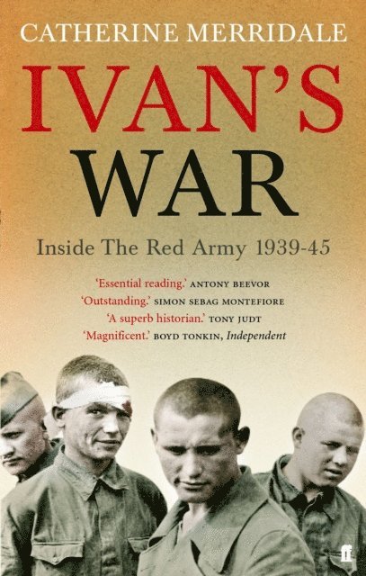 Catherine Merridale - Ivan's War, E-bok