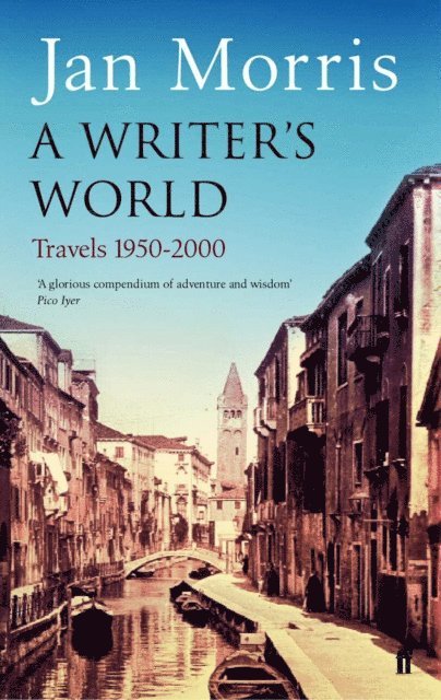 Jan Morris - Writer's World, E-bok