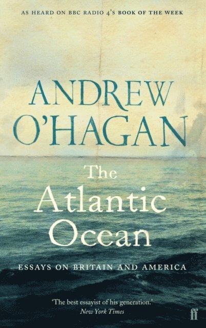 Andrew O'Hagan - Atlantic Ocean, E-bok