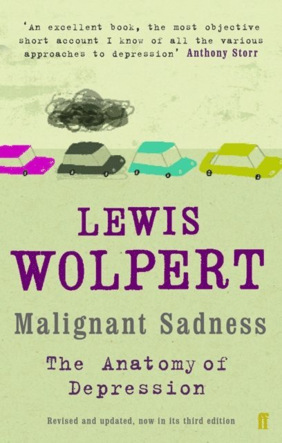 Lewis Wolpert - Malignant Sadness, E-bok
