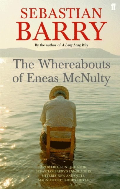 Sebastian Barry - Whereabouts of Eneas McNulty, E-bok