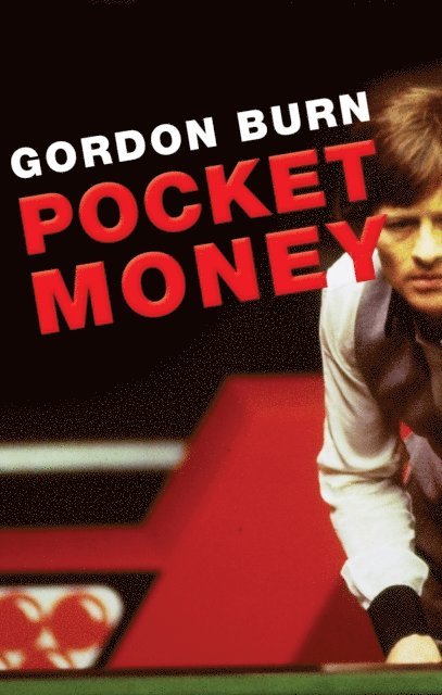 Gordon Burn - Pocket Money, E-bok. Tillgänglighet: Lägg i varukorg