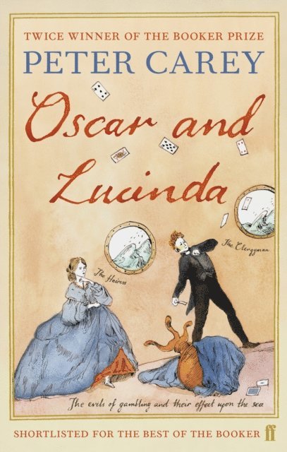Peter Carey - Oscar and Lucinda, E-bok