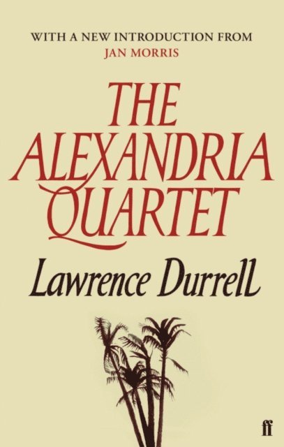 Lawrence Durrell - Alexandria Quartet, E-bok