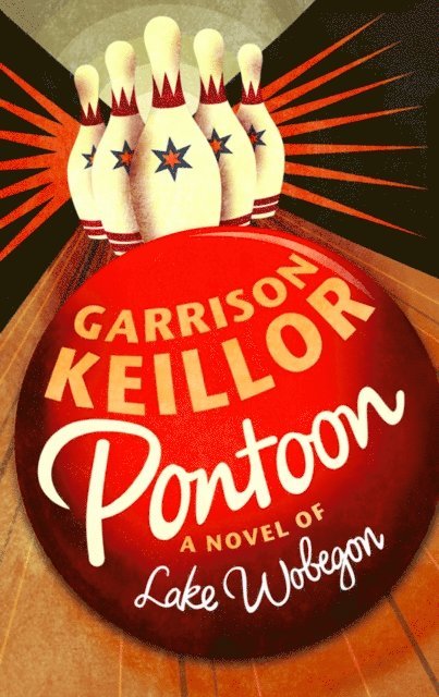 Garrison Keillor - Pontoon, E-bok