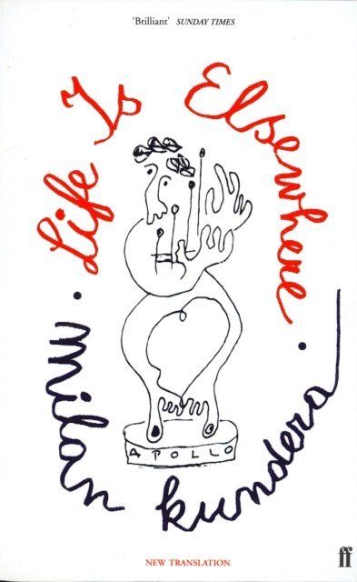 Milan Kundera - Life is Elsewhere, E-bok