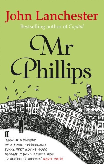 John Lanchester - Mr Phillips, E-bok