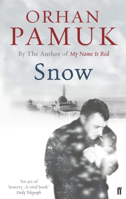 Orhan Pamuk - Snow, E-bok