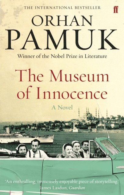Orhan Pamuk - Museum of Innocence, E-bok