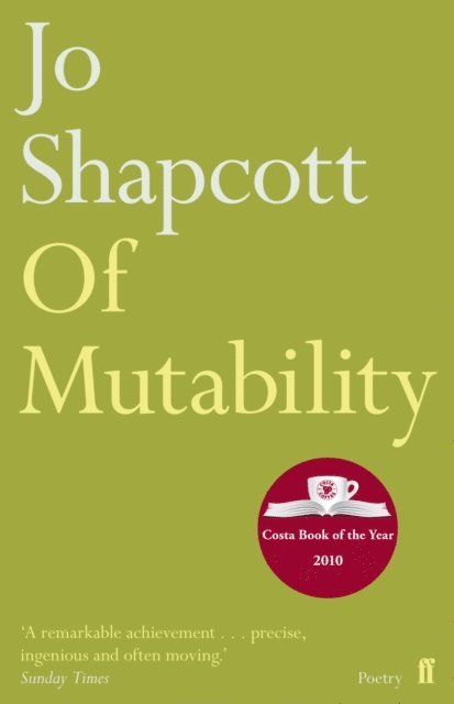 Jo Shapcott - Of Mutability, E-bok