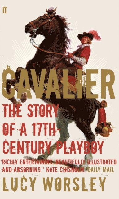Lucy Worsley - Cavalier, E-bok