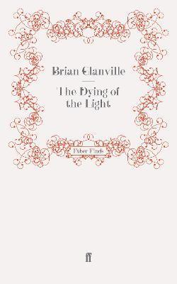 Brian Glanville - Dying of the Light, Häftad
