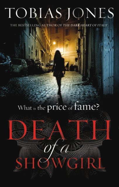 Tobias Jones - Death of a Showgirl, E-bok