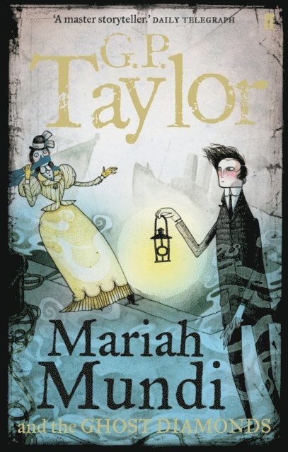 G.P. Taylor - Mariah Mundi and the Ghost Diamonds, E-bok