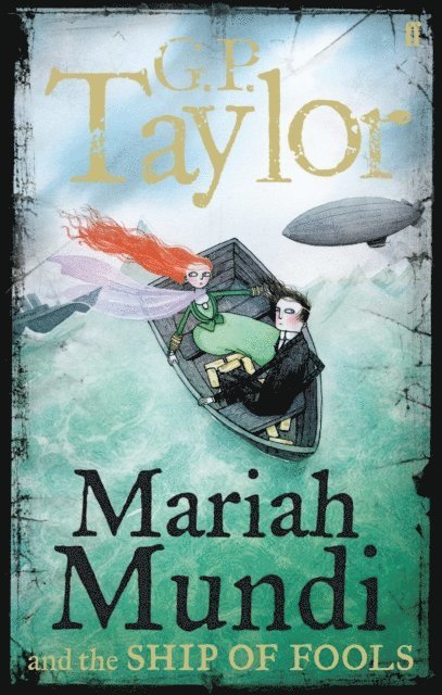 G.P. Taylor - Mariah Mundi and the Ship of Fools, E-bok