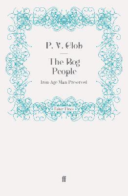P.V. Glob - Bog People, Häftad