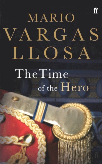 Mario Vargas Llosa - Time of the Hero, E-bok