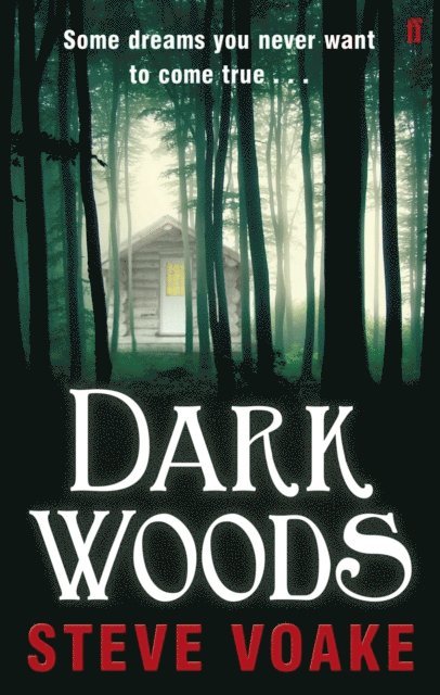 Steve Voake - Dark Woods, E-bok