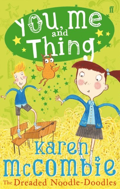 Karen McCombie - You, Me and Thing 2: The Dreaded Noodle-Doodles, E-bok