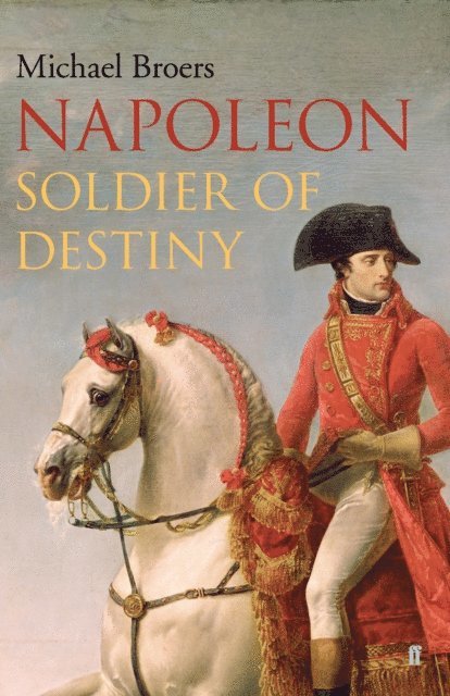 Michael Broers - Napoleon, E-bok