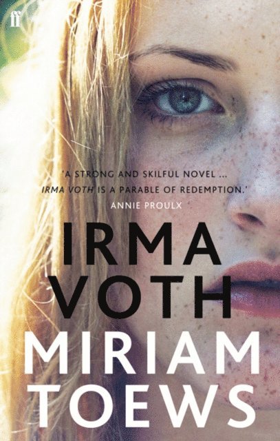 Miriam Toews - Irma Voth, E-bok