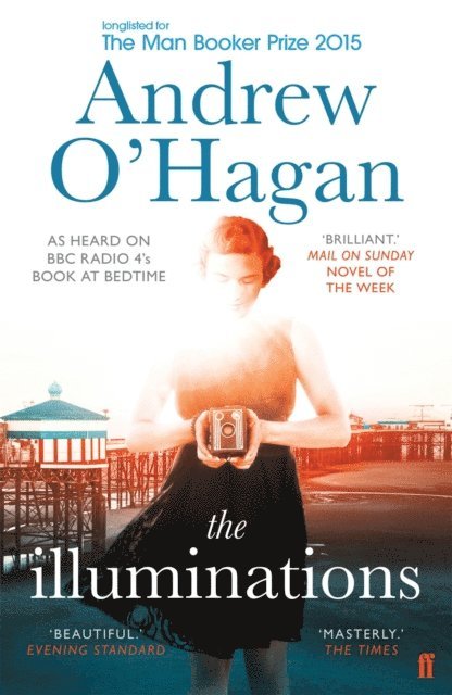 Andrew O'Hagan - Illuminations, E-bok