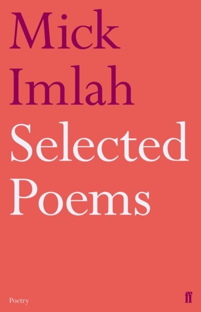 Mick Imlah - Selected Poems of Mick Imlah, E-bok
