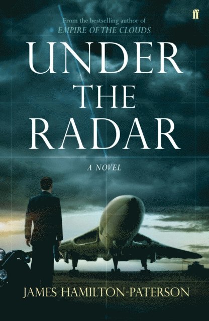 James Hamilton-Paterson - Under the Radar, E-bok