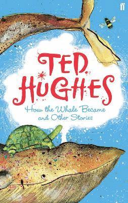 Ted Hughes - How the Whale Became, Häftad. Tillgänglighet: Lägg i varukorg