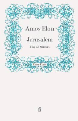Amos Elon - Jerusalem, Häftad