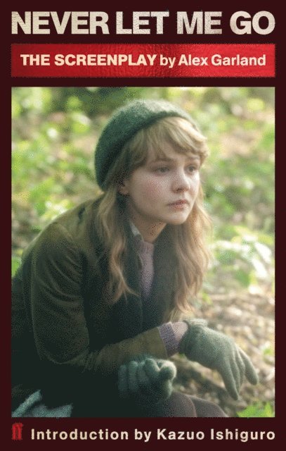 Alex Garland - Never Let Me Go (Screenplay), E-bok