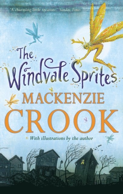 Mackenzie Crook - Windvale Sprites, E-bok