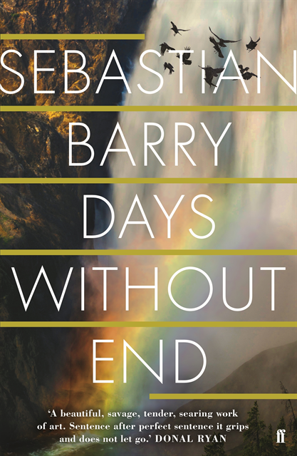 Sebastian Barry - Days Without End, E-bok