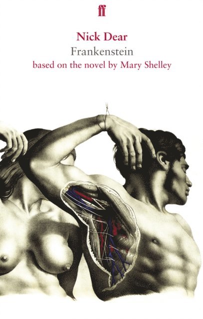 Nick Dear - Frankenstein, based on the novel by Mary Shelley, E-bok