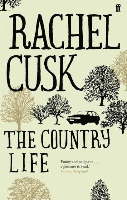 Rachel Cusk - Country Life, E-bok