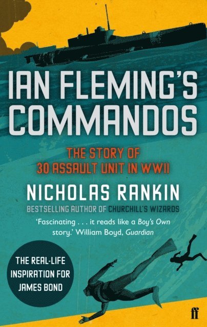 Nicholas Rankin - Ian Fleming's Commandos, E-bok