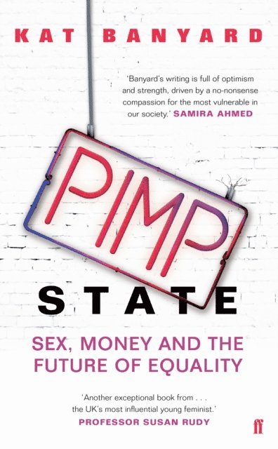 Kat Banyard - Pimp State, E-bok