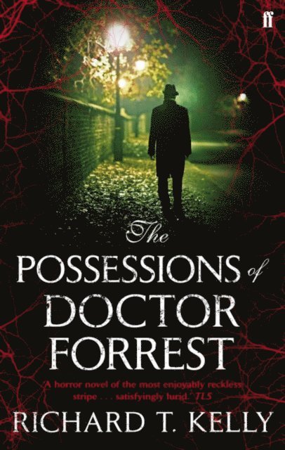 Richard T. Kelly - Possessions of Doctor Forrest, E-bok