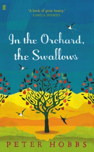 Peter Hobbs - In the Orchard, the Swallows, E-bok