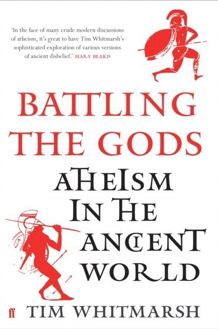 Tim Whitmarsh - Battling the Gods, E-bok