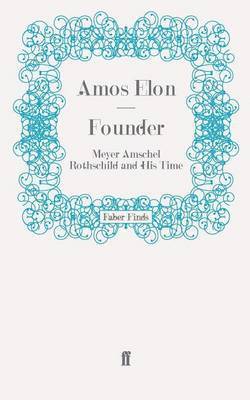 Amos Elon - Founder, Häftad