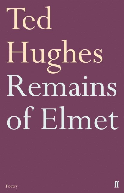 Ted Hughes - Remains of Elmet, E-bok. Tillgänglighet: Lägg i varukorg