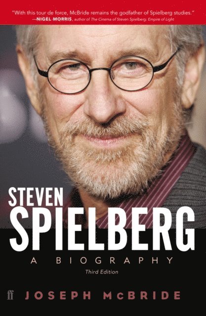 Joseph McBride - Steven Spielberg, E-bok