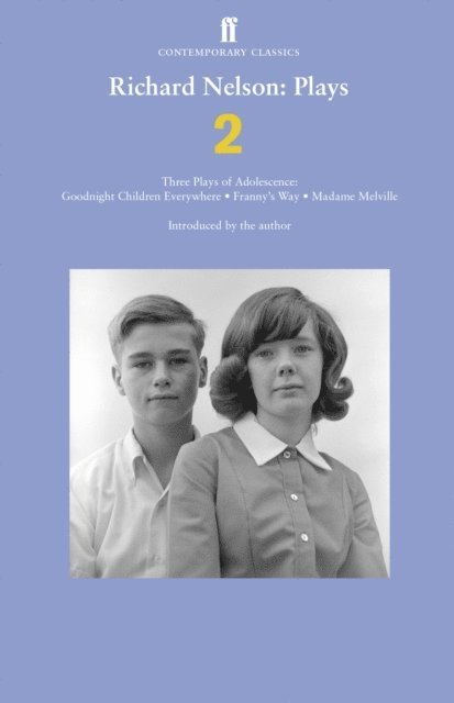 Richard Nelson - Richard Nelson: Plays 2, E-bok